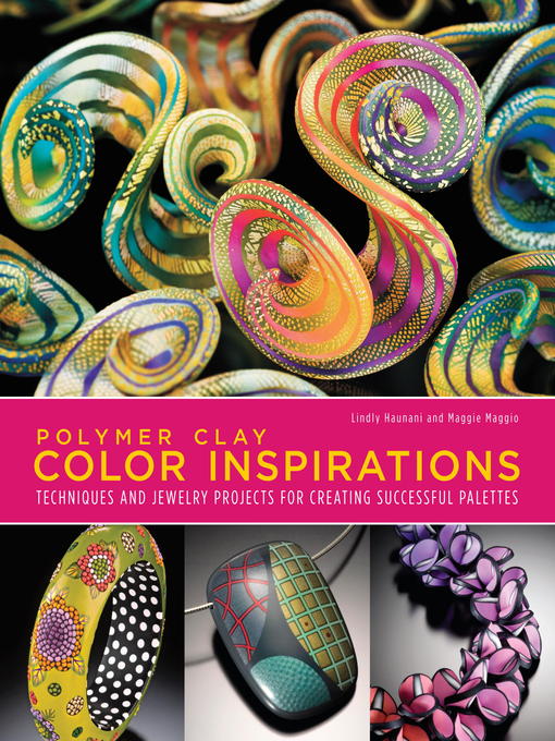 Title details for Polymer Clay Color Inspirations by Lindly Haunani - Wait list